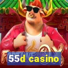 55d casino